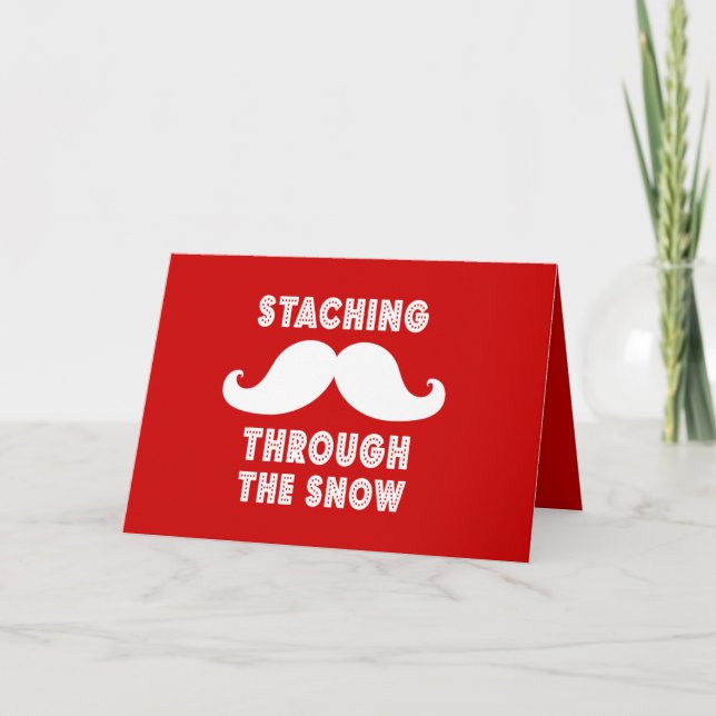 STACHING THROUGH THE SNOW GREETING Card (Front)