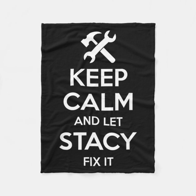 Stacy Fix Quote Funny Birthday Personalized Name Fleece Blanket (Front)