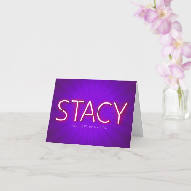 Stacy name in glowing neon lights card (Orchid)
