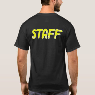 STAFF (back only) T-Shirt