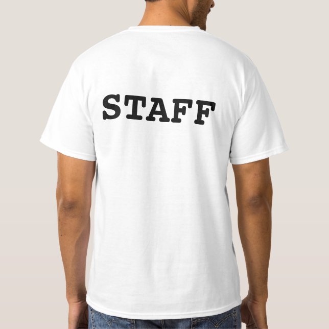 Staff Black Letters Font T-Shirt (Back)