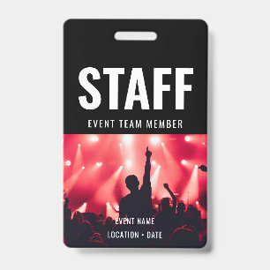 Staff Custom Event or Concert Name  Badge