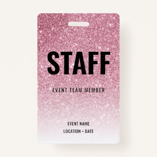 Staff Custom Event or Concert Pink Glitter Badge