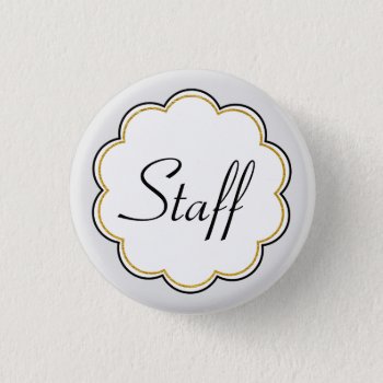 Staff Identification | Gold Border Scallop Party Pinback Button by clever_bits at Zazzle