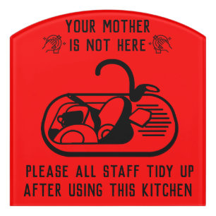 Staff Kitchen Tidy Up Door Sign