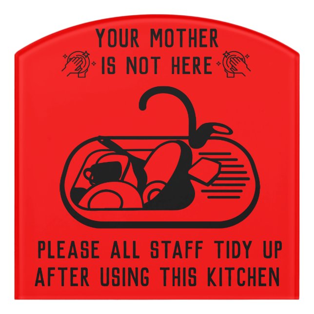 Staff Kitchen Tidy Up Door Sign (Contour Front)