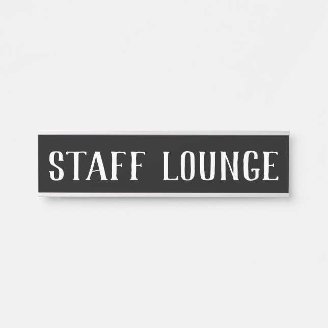Staff Lounge Hanging Door Sign Name Plate (Front)