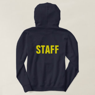 STAFF member hoodies for crew, team or employees