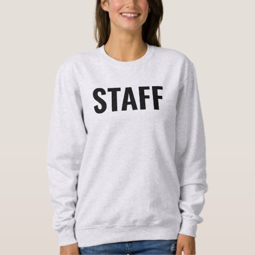 Staff Member Logo Text Here Custom Womens Ash Grey Sweatshirt