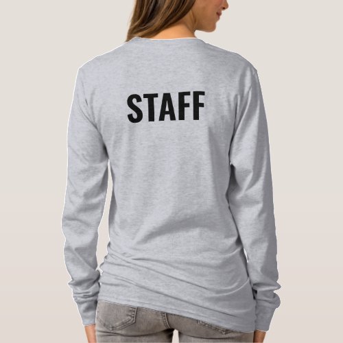 Staff Member Womens Long Sleeve Double Sided T_Shirt