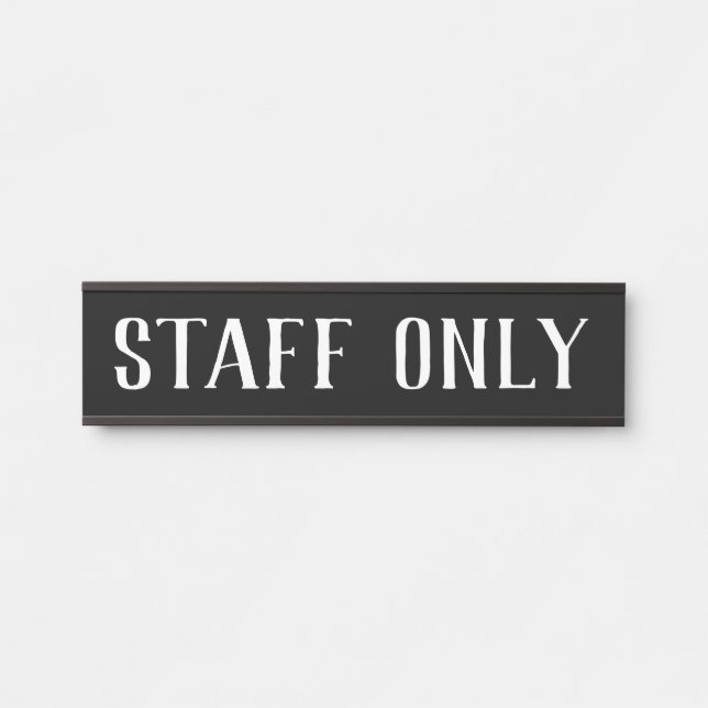 Staff Only Hanging Door Sign Name Plate (Front)