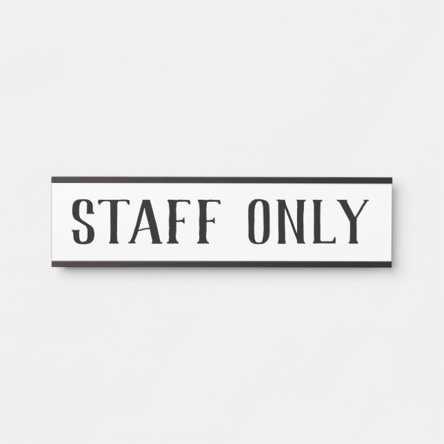 Staff Only Hanging Door Sign Signs Name Plate (Front)