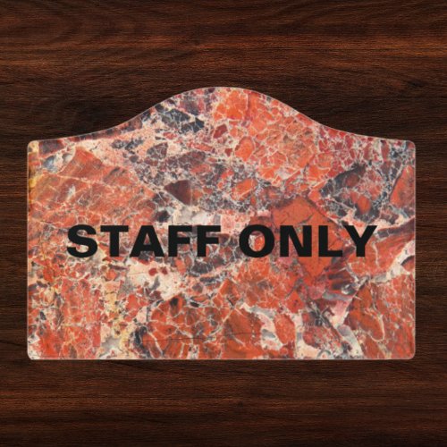 Staff Only Orange Jasper Stone Door Sign