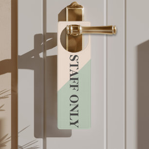 Staff Only Private Workspace Office Boundary Door Hanger