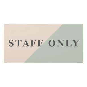 Staff Only Private Workspace Office Boundary Door Sign