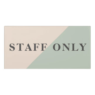 Staff Only Private Workspace Office Boundary Door Sign
