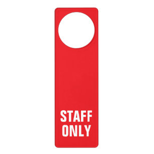 Staff Only red door hanger sign