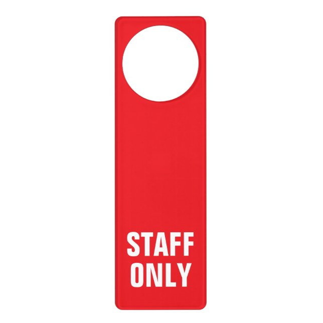 Staff Only red door hanger sign (Front)