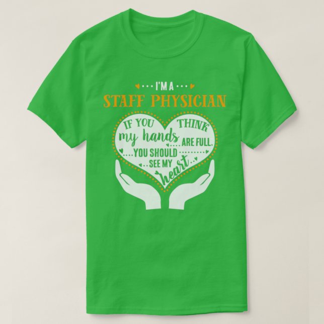 Staff Physician Proud Staff Physician T-Shirt (Design Front)