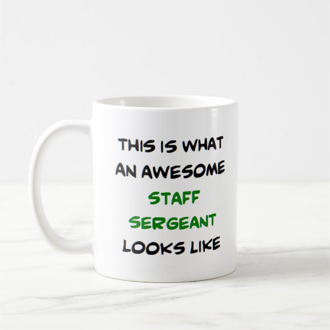 staff sergeant, awesome coffee mug (Left)