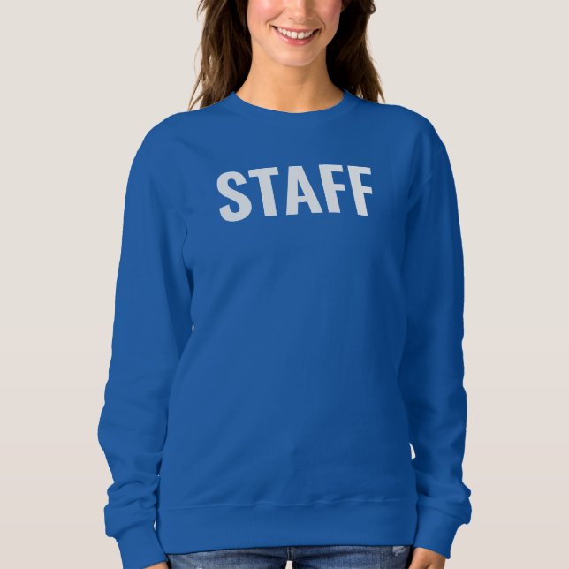Staff Team Double Sided Design Add Logo Womens Sweatshirt (Front)
