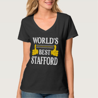 Stafford Surname Team Family Last Name World's Bes T-Shirt