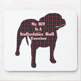 Staffordshire Bull Terrier BFF Gifts Mouse Pad