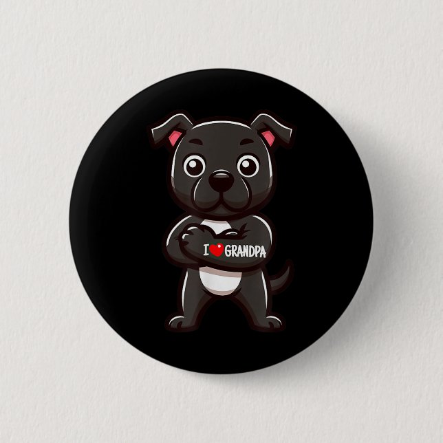 Staffordshire Bull Terrier I Love Grandpa Funny Do Button (Front)