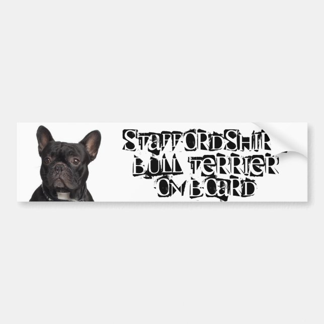 Staffordshire Bull Terrier on Board Bumper Sticker (Front)