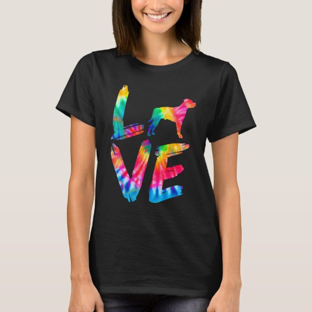 Staffordshire Bull Terrier Tie Dye Love Dog Mom Da T-Shirt (Front)