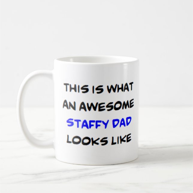 staffy dad, awesome coffee mug (Left)