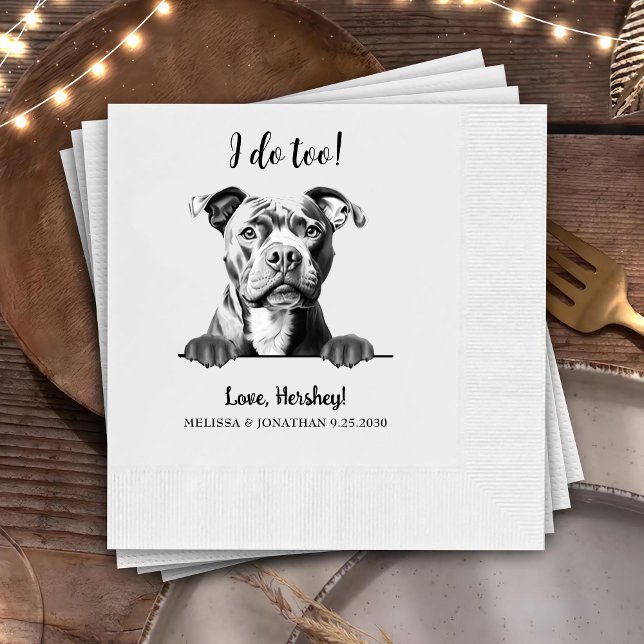 Staffy Dog Hand Drawing Personalized I Do Too Napkins (Creator Uploaded)
