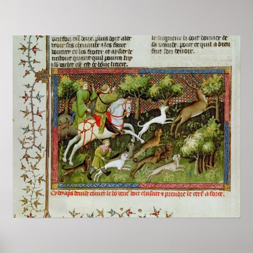 Stag Hunting from the Livre de la Chasse Poster