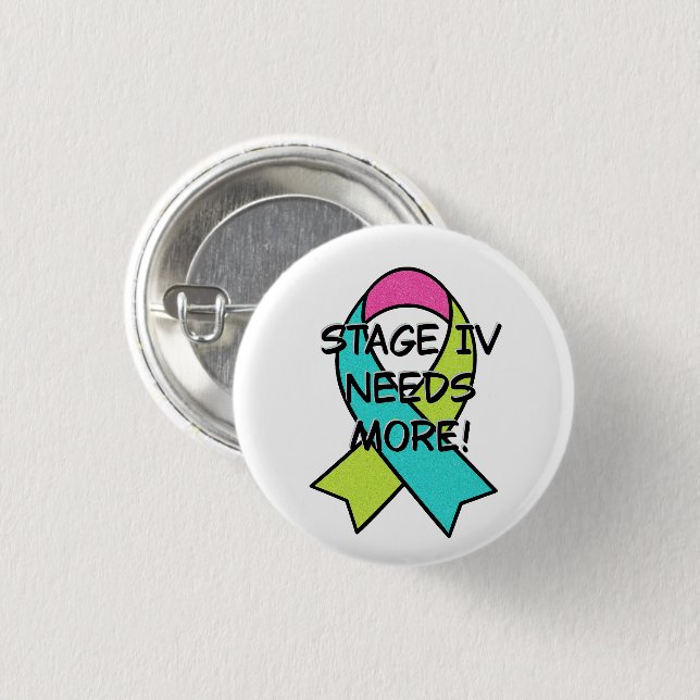 Stage 4 Needs More Button (Front & Back)