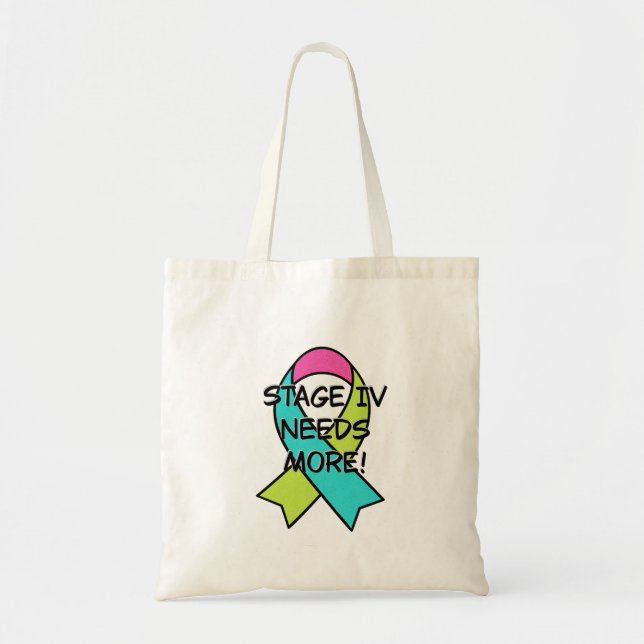 Stage 4 Needs More Tote Bag (Front)
