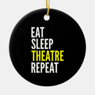 Stage Actor Gift T - Eat Sleep Actress Repeat Ceramic Ornament