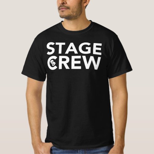 Stage Crew _ Backstage Theatre Staff Tech Week T_Shirt