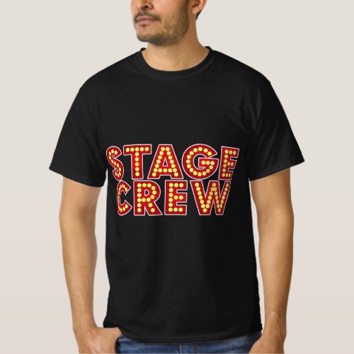 Stage Crew I Backstage Tech Week Theatre T_Shirt