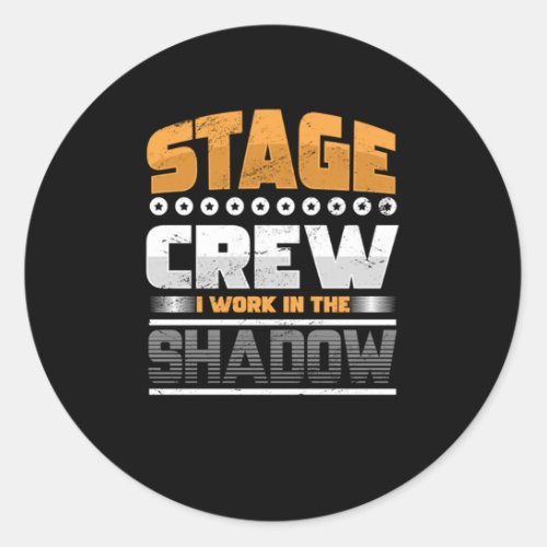 Stage Crew Light Engineer Backstage Concert Gift Classic Round Sticker