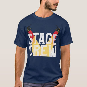 Stage Crew Tech Week Theater T-Shirt
