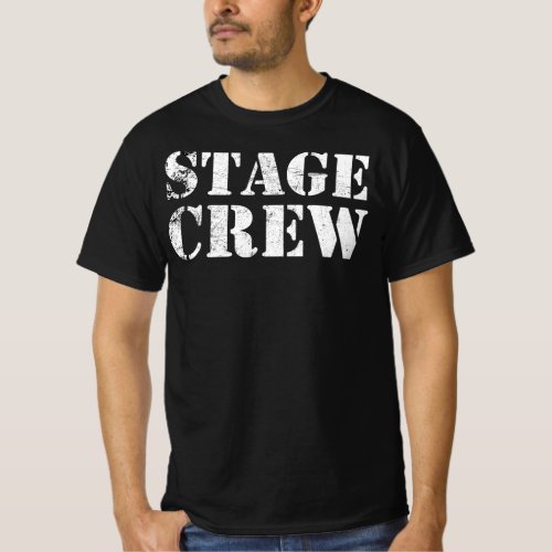 Stage Crew _ Theater Backstage Uniform T_Shirt