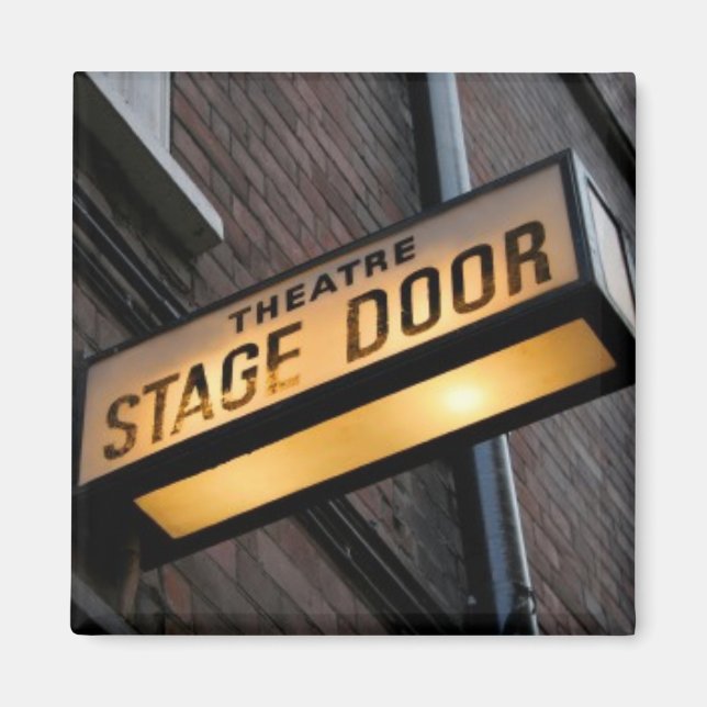 Stage Door! Magnet (Front)