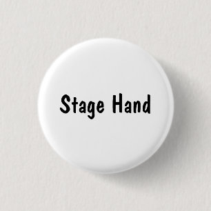 Stage Hand Pinback Button