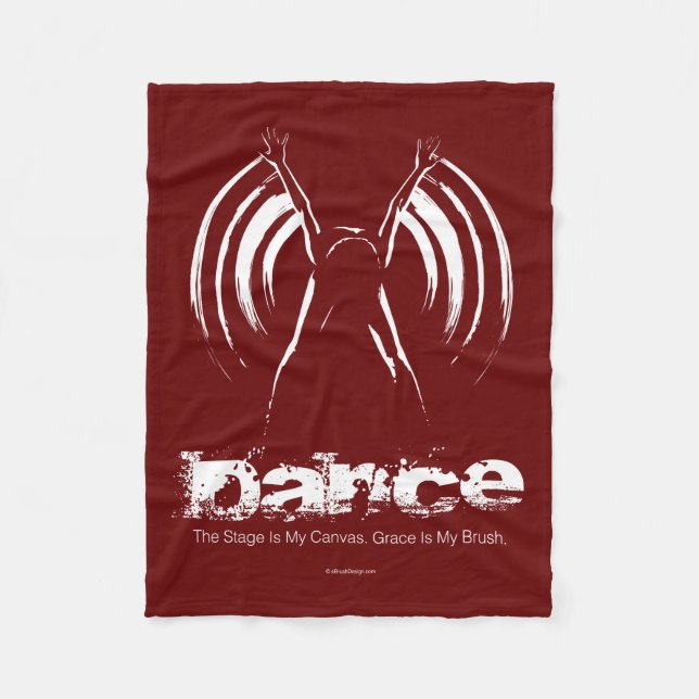 Stage Is My Canvas (Dance) Fleece Blanket (Front)