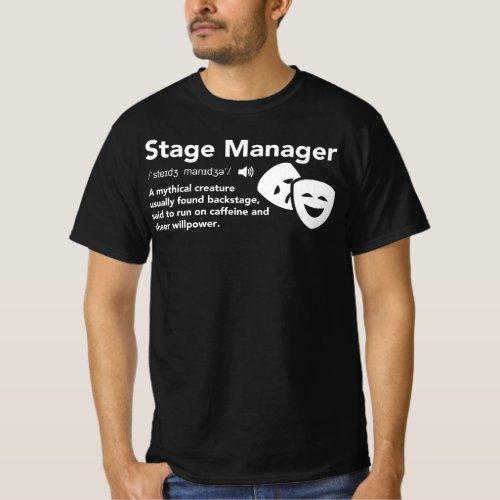 Stage Manager Definition T_Shirt