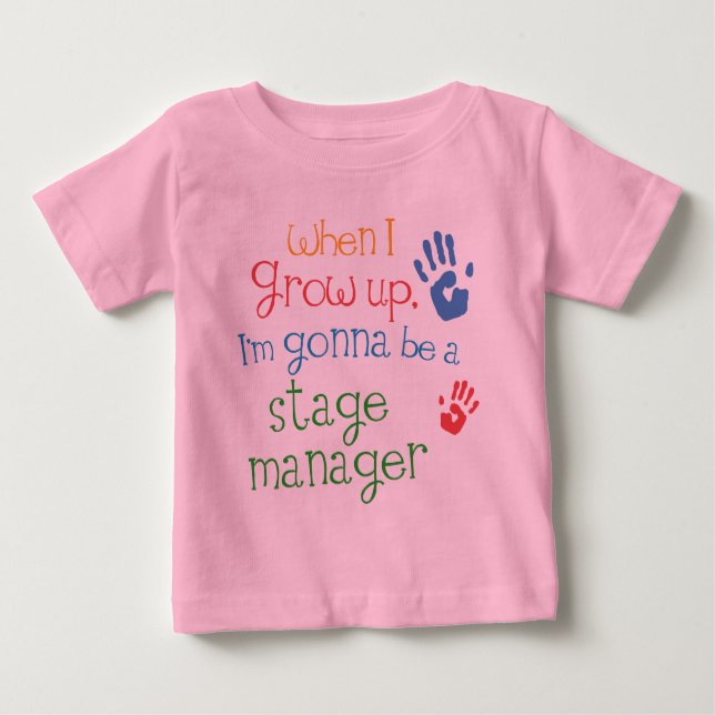 Stage Manager (Future) Infant Baby T-Shirt (Front)