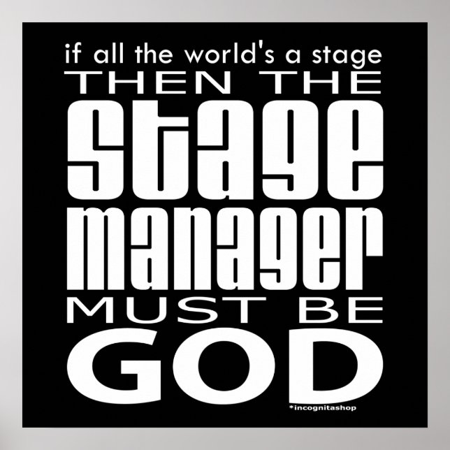 Stage Manager God Poster (Front)
