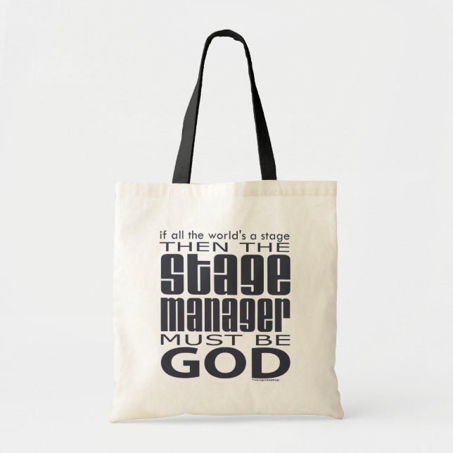 Stage Manager God Tote Bag (Front)