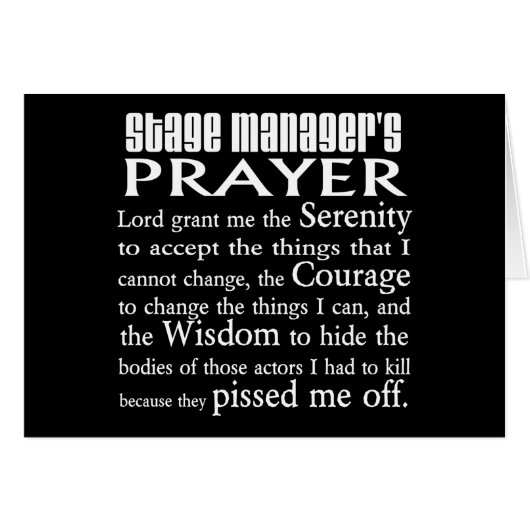 Stage Manager's Prayer (Front Horizontal)