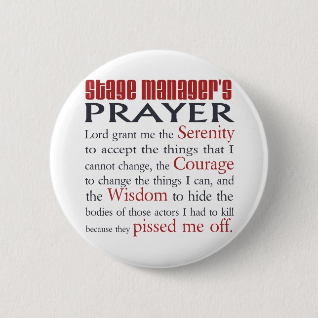 Stage Manager's Prayer Button (Front)